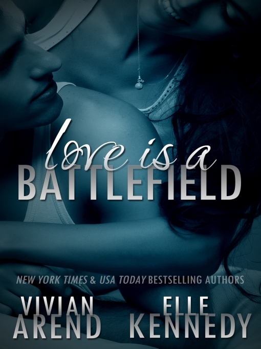 Title details for Love is a Battlefield by Vivian Arend - Available